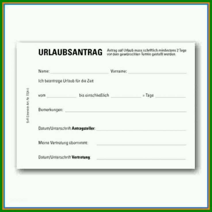 Empfohlen Urlaubsantrag Vorlage 2018 838x838