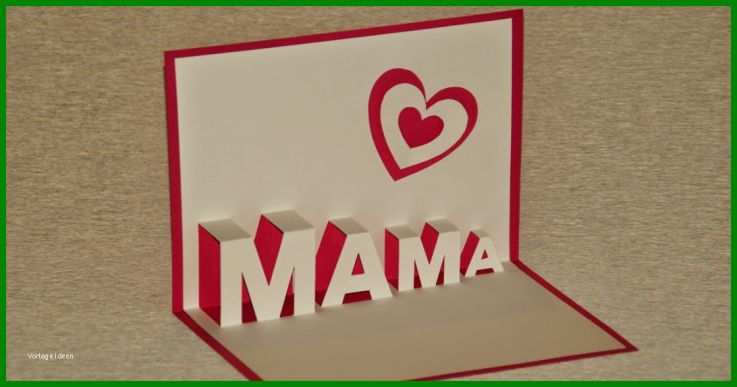 Basteln Und Mehr Muttertagsgeschenke Basteln Pop Up Teil Der Muttertags Basteln Vorlagen