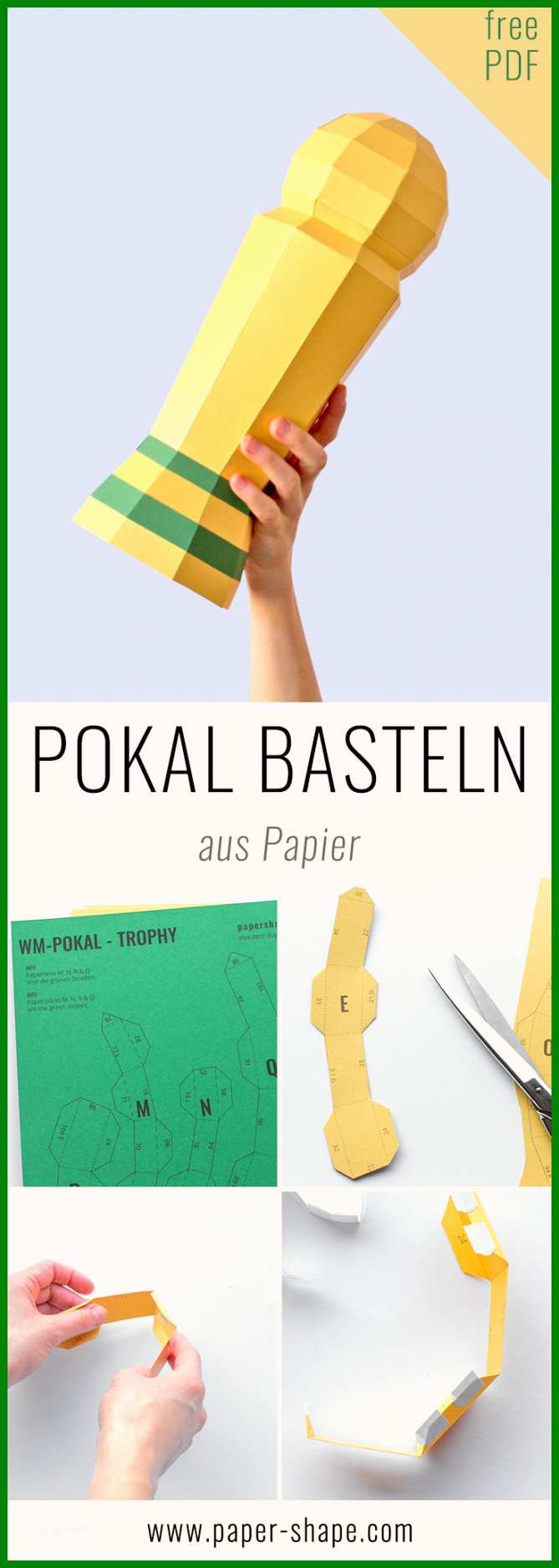 Pokal Basteln Mit Papier Mit Kostenloser Vorlage Teil Der Pokal Basteln Vorlage